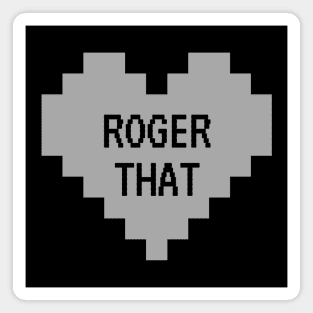 Roger That - Gray Magnet